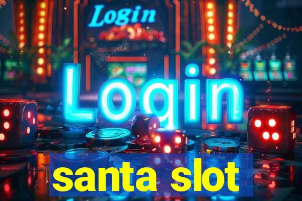 santa slot