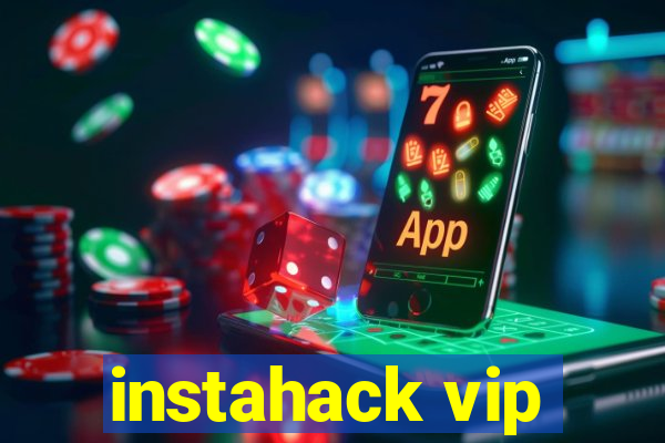 instahack vip