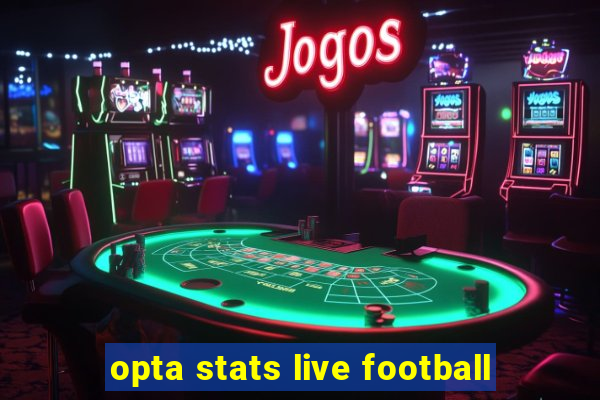 opta stats live football