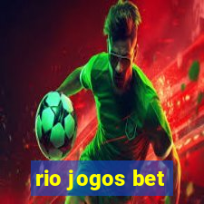 rio jogos bet