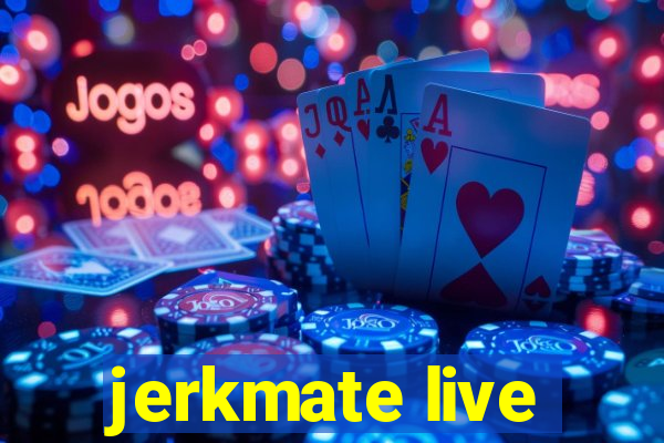 jerkmate live