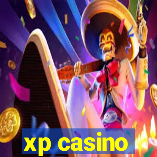 xp casino