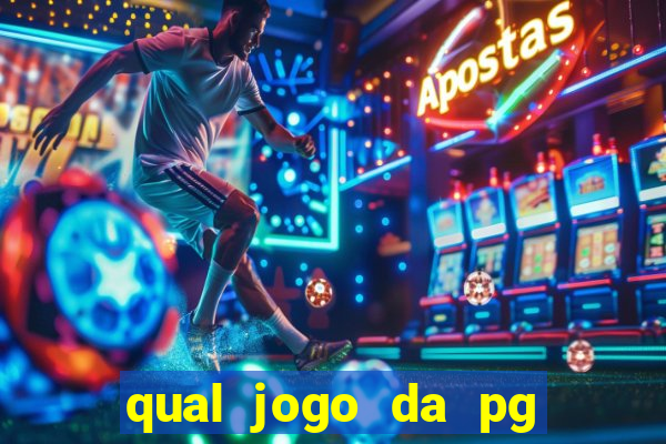 qual jogo da pg soft paga mais