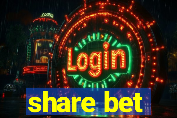 share bet