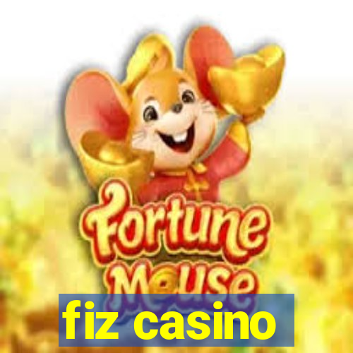 fiz casino