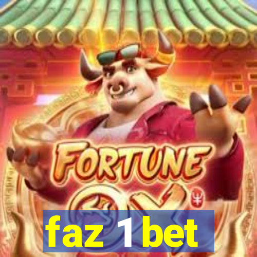 faz 1 bet