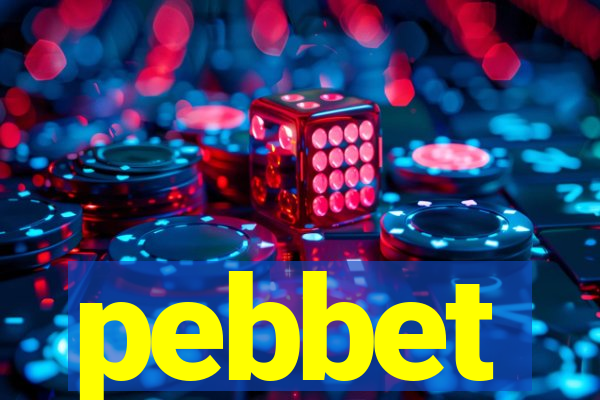 pebbet