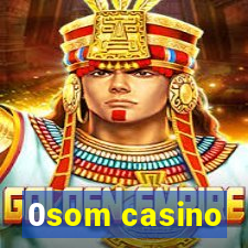 0som casino