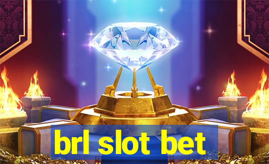 brl slot bet