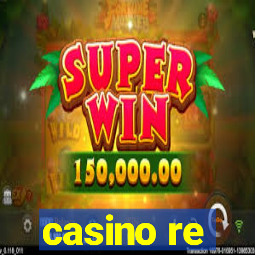 casino re