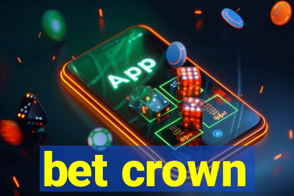 bet crown