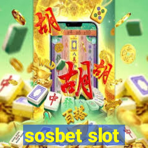 sosbet slot