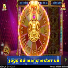 jogo do manchester un