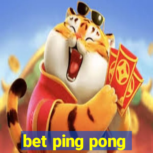 bet ping pong