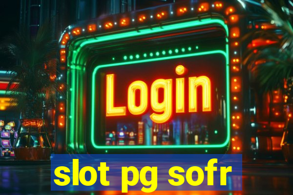 slot pg sofr