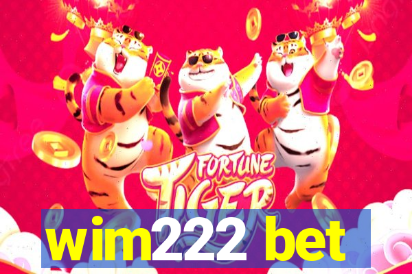 wim222 bet