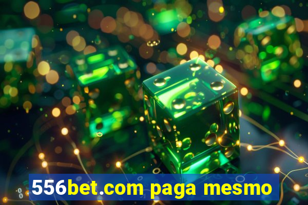 556bet.com paga mesmo