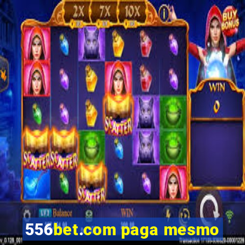 556bet.com paga mesmo