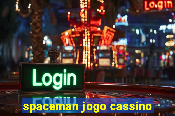 spaceman jogo cassino