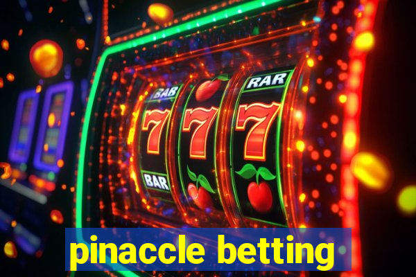 pinaccle betting