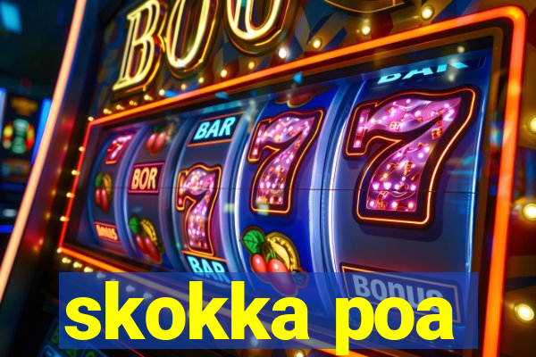 skokka poa