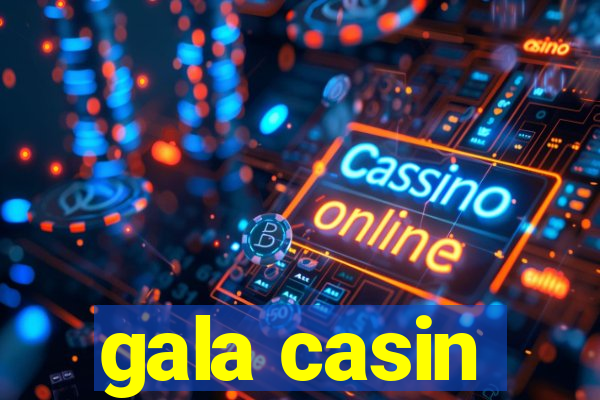 gala casin