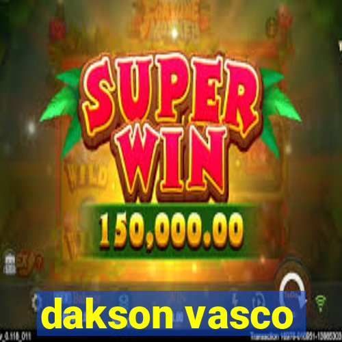 dakson vasco