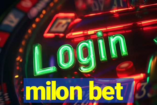 milon bet