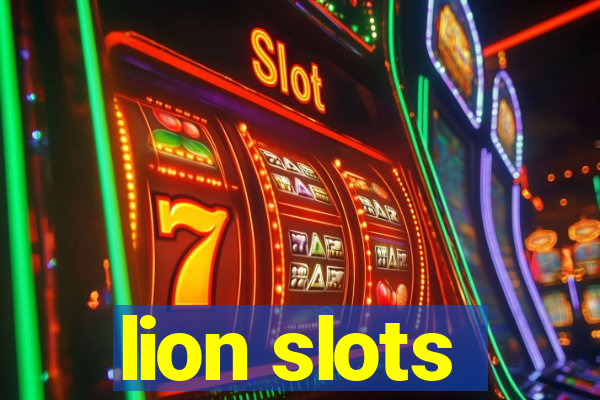 lion slots