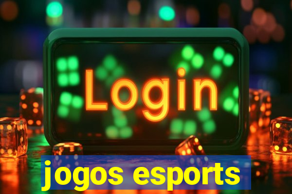 jogos esports