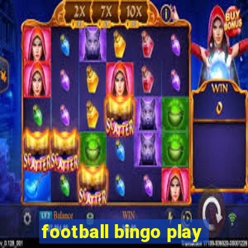 football bingo play