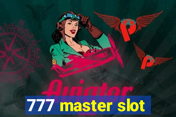 777 master slot