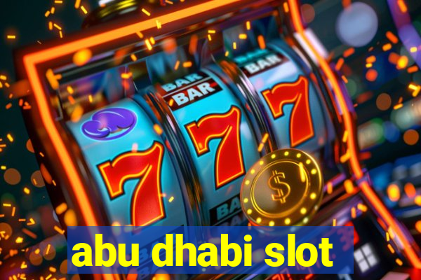 abu dhabi slot