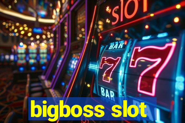 bigboss slot