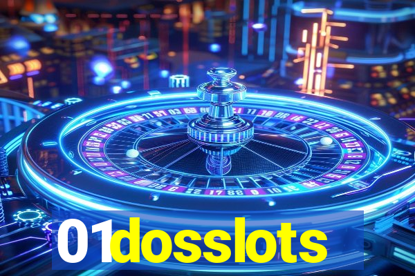 01dosslots