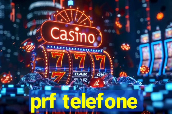 prf telefone