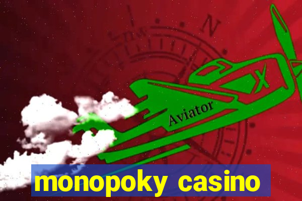 monopoky casino