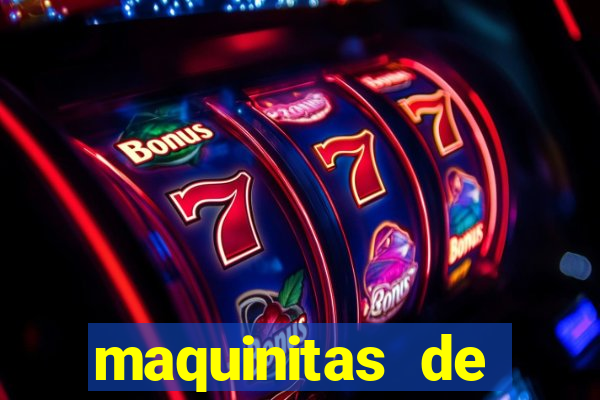 maquinitas de casino gratis