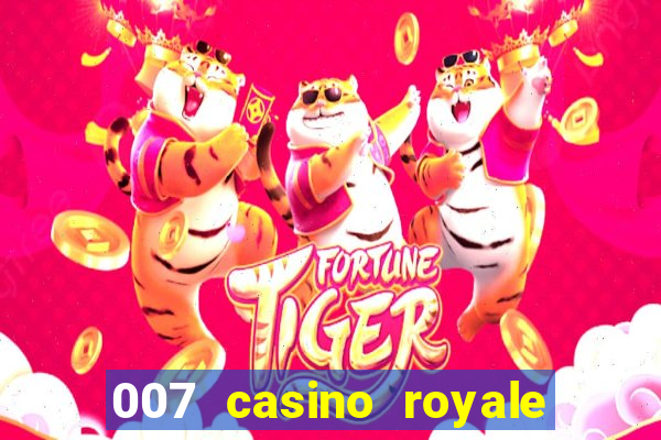 007 casino royale filme dublado