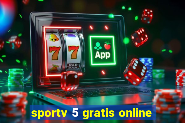 sportv 5 gratis online