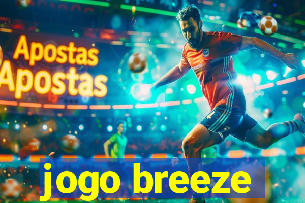 jogo breeze