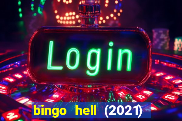 bingo hell (2021) movie wallpapers