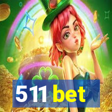 511 bet