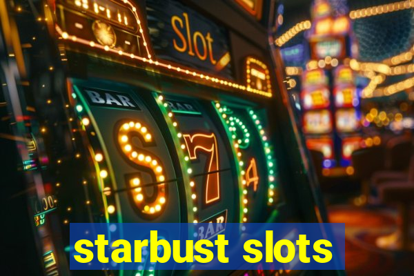 starbust slots