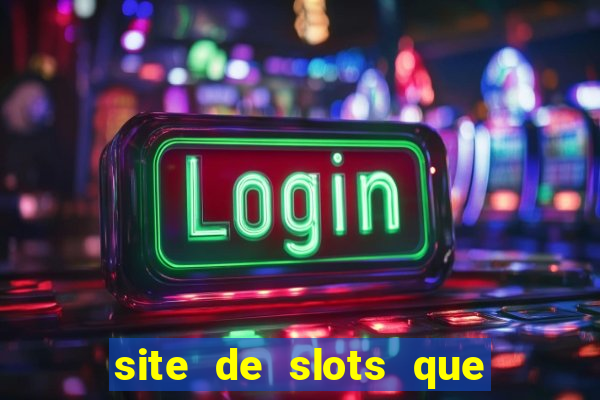 site de slots que pagam no cadastro