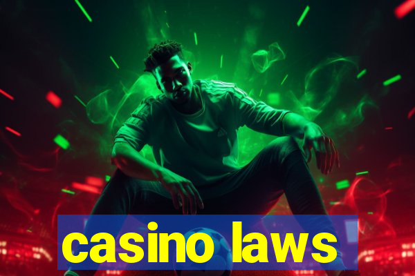 casino laws