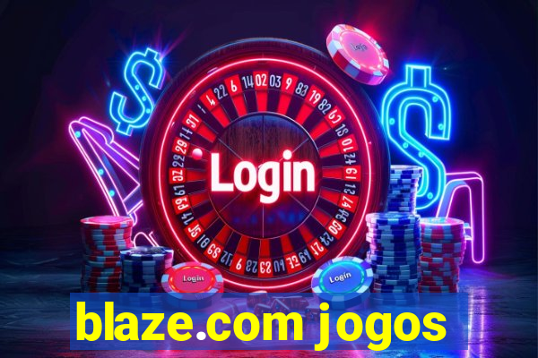 blaze.com jogos