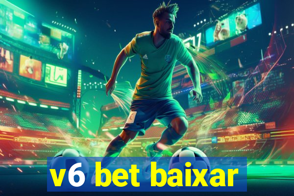 v6 bet baixar