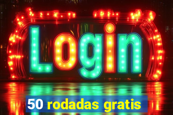 50 rodadas gratis