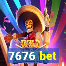 7676 bet